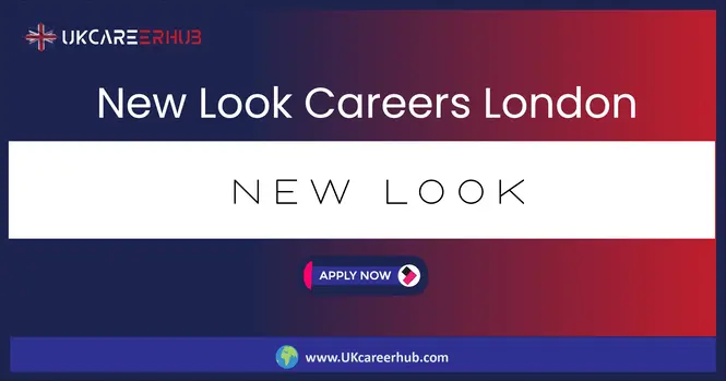 New Look Careers London